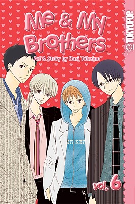 Me & My Brothers Volume 6 (Me and My Brothers)
