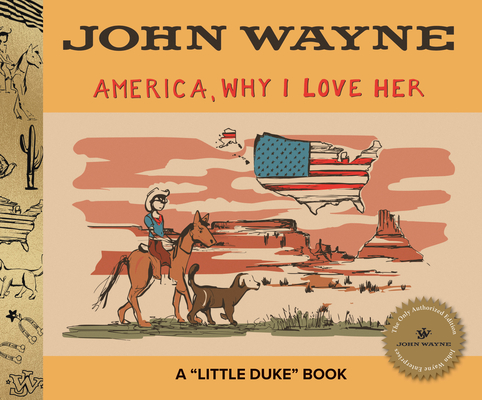 America, Why I Love Her (Little Duke Series)