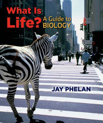 What is Life A Guide to Biology