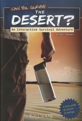 Can You Survive the Desert An Interactive Survival Adventure
