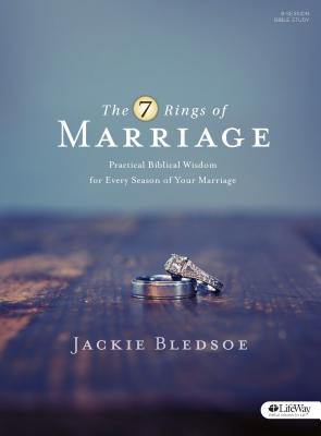 Image for 7 Rings of Marriage Bible Study Book: Practical Biblical Wisdom for Every Season of Your Marriage