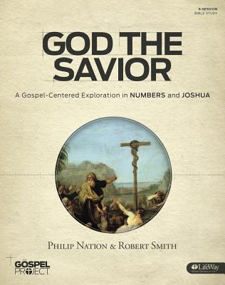 The Gospel Project Chronological (TGPC) - God The Savior [Vol 3] (Bible Study Book)
