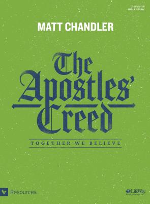 Image for The Apostles' Creed - Bible Study Book: Together We Believe