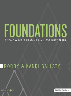 Foundations - Teen Devotional: A 260-Day Bible Reading Plan for Busy Teens