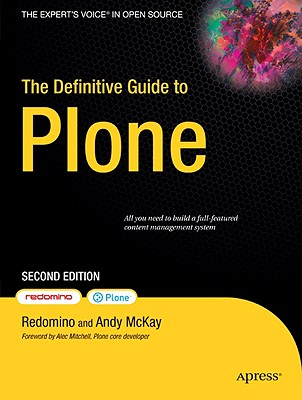 The Definitive Guide to Plone (Expert's Voice in Open Source)