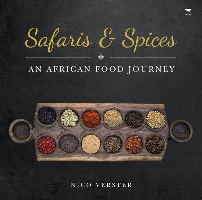 Safaris and Spices: An African food journey