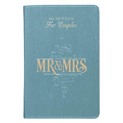 Mr. & Mrs. 366 Devotions for Couples Enrich Your Marriage and Relationship Blue Faux Leather Flexcover Devotional Gift Book w/ Ribbon Marker