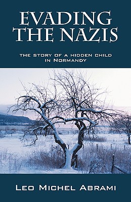 Evading the Nazis: The Story of a Hidden Child in Normandy
