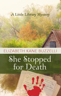 She Stopped for Death (A Little Library Mystery)