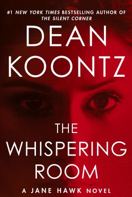 The Whispering Room (A Jane Hawk Novel)