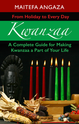 Kwanzaa: From Holiday to Every Day (Thorndike Press Large Print African American)