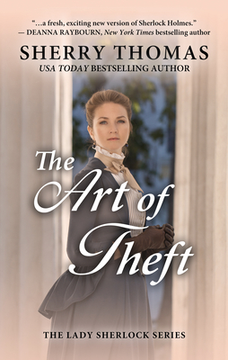 The Art of Theft (The Lady Sherlock Series)