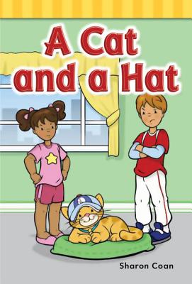 Teacher Created Materials - Targeted Phonics: A Cat and a Hat - Guided Reading Level A (Targeted Phonics: Short A)