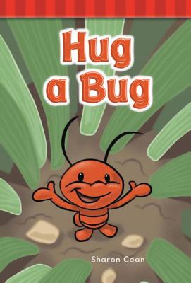Teacher Created Materials - Targeted Phonics: Hug a Bug - Guided Reading Level A