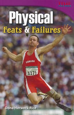 Physical: Feats and Failures (TIME FOR KIDS Nonfiction Readers)