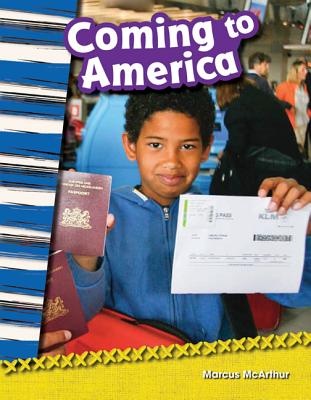 Coming to America (Social Studies Readers : Content and Literacy)
