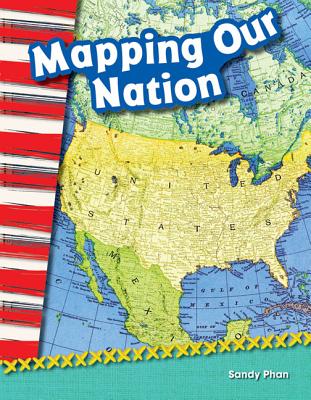 Mapping Our Nation (Social Studies Readers : Content and Literacy)