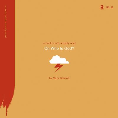 On Who Is God (A Book You'll Actually Read)