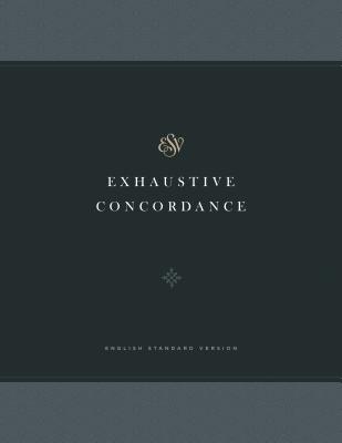 Image for ESV Exhaustive Concordance