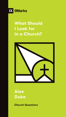 What Should I Look For in a Church (Church Questions)