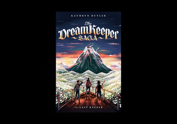 Last Keeper (the Dream Keeper Saga Book 5), Volume 5
