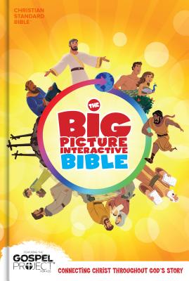 The CSB Big Picture Interactive Bible, Hardcover (The Big Picture Interactive / The Gospel Project)