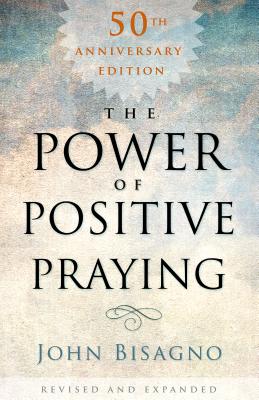 Image for The Power of Positive Praying The Power of Positive Praying