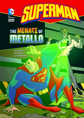 Image for Superman: The Menace of Metallo
