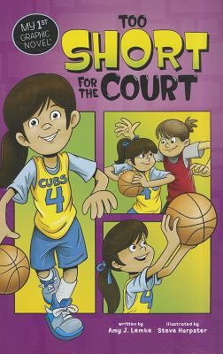 Image for Too Short for the Court (My First Graphic Novel) Too Short for the Court (My First Graphic Novel)