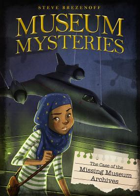 Image for The Case of the Missing Museum Archives (Museum Mysteries) The Case of the Missing Museum Archives (Museum Mysteries)
