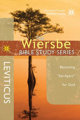 Image for The Wiersbe Bible Study Series: Leviticus: Becoming 'Set Apart' for God