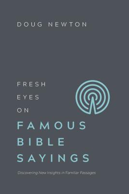 Fresh eyes On Jesus' Parables
