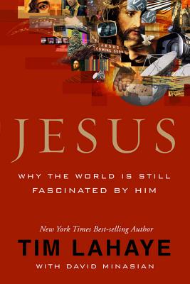 Image for Jesus: Why the World Is Still Fascinated by Him