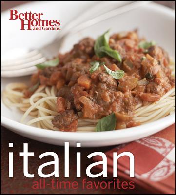 Better Homes and Gardens Best Italian Recipes (BN) (Better Homes & Gardens Cooking)