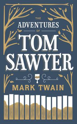 The Adventures of Tom Sawyer