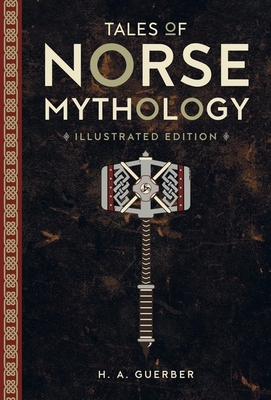 Tales Of Norse Mythology