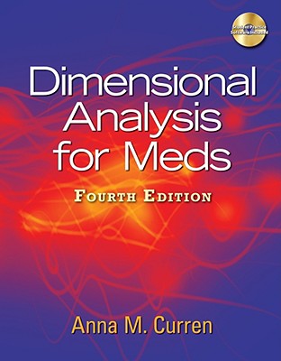 Image for Dimensional Analysis for Meds, 4th Edition Dimensional Analysis for Meds, 4th Edition