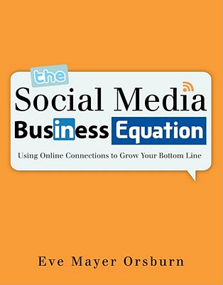 Image for The Social Media Business Equation The Social Media Business Equation