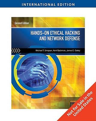 Hands on Ethical Hacking and Network Defence, Second Edition, International