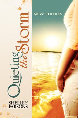 Quieting the Storm: New Edition