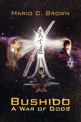 Image for Bushido; a War of Gods