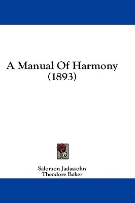 A Manual Of Harmony (1893)