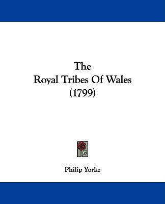 The Royal Tribes Of Wales (1799)