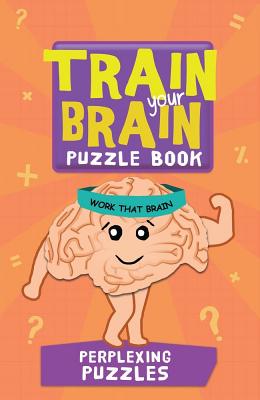 Train Your Brain Perplexing Puzzles