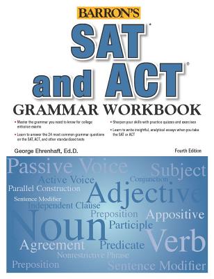 Image for SAT and ACT Grammar Workbook (Barron's SAT Prep) SAT and ACT Grammar Workbook (Barron's SAT Prep)
