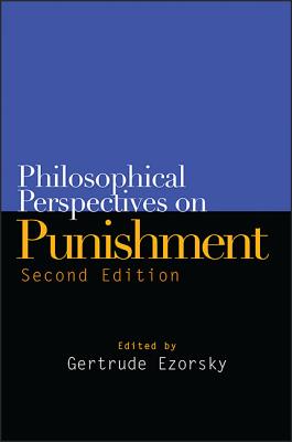 Philosophical Perspectives on Punishment