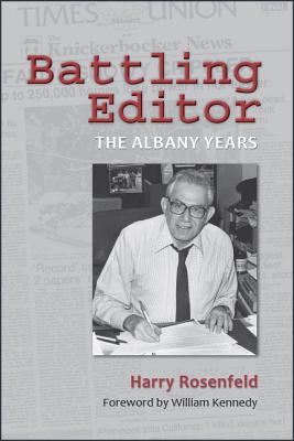 Image for Battling Editor: The Albany Years