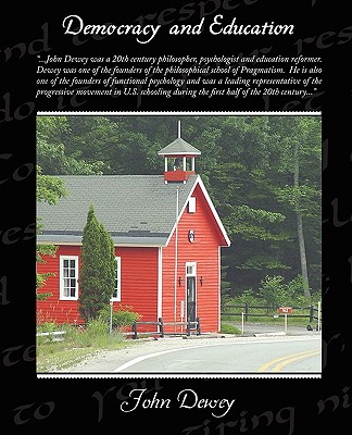Democracy and Education: An Introduction to the Philosopy of Education (Text-book Series)