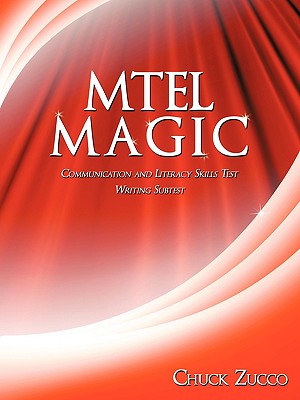 Image for MTEL Magic: Communication and Literacy Skills Test Writing Subtest