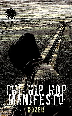 The Hip Hop Manifesto Image for The Hip Hop Manifesto